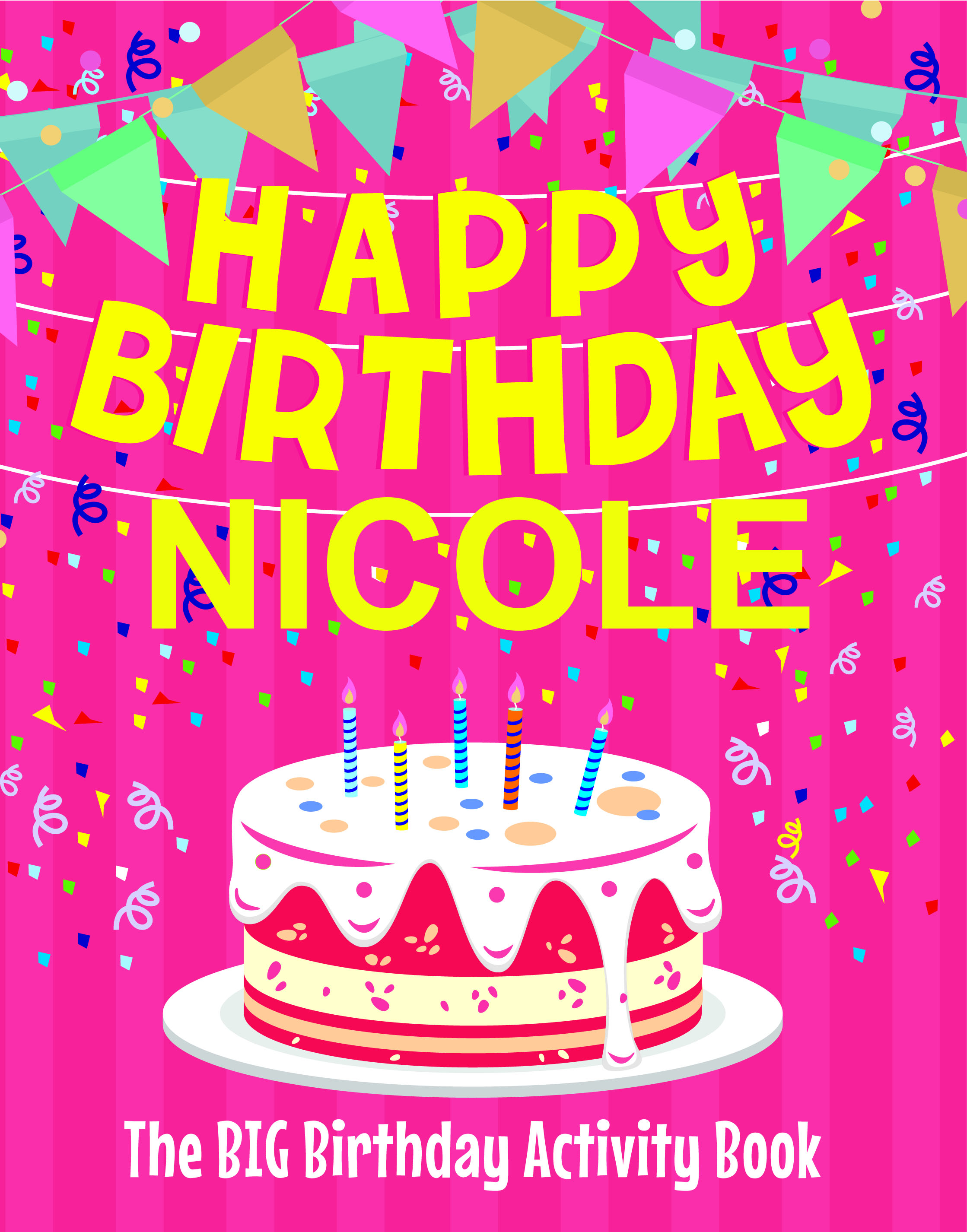 39++ Happy birthday nicole bilder , Nicole Happy Birthday BirthdayDr